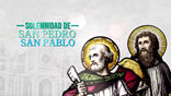 Homilía Mons. Juan Pedro Solemnidad San Pedro y San Pablo